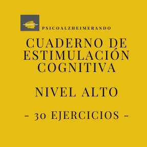 CUADERNO DE ESTIMULACIÓN COGNITIVA - NIVEL ALTO- (50 ejercicios)